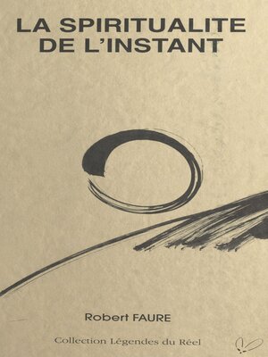 cover image of La spiritualité de l'instant